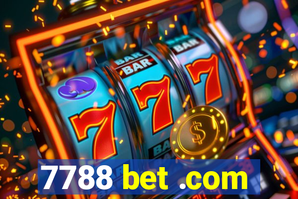 7788 bet .com